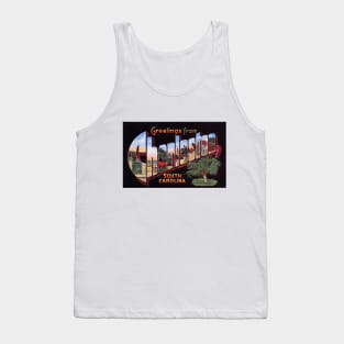 Greetings from Charleston, South Carolina - Vintage Large Letter Postcard Tank Top